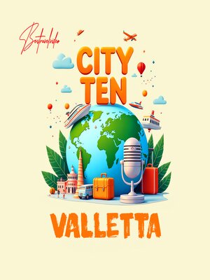 cover image of CITY TEN – Valletta